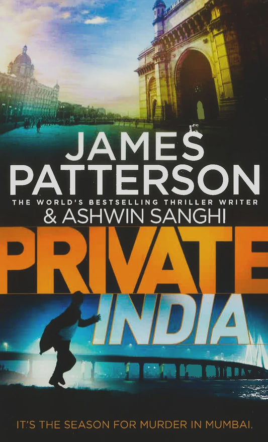 Private India by James Patterson and Ashwin Sanghi