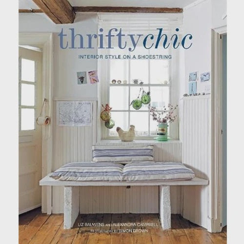 Thrifty Chic by  Liz Bauwens