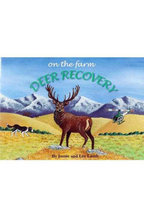 On the Farm: Deer Recovery by Lee Lamb