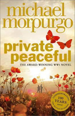 Private Peaceful By Michael Morpurgo