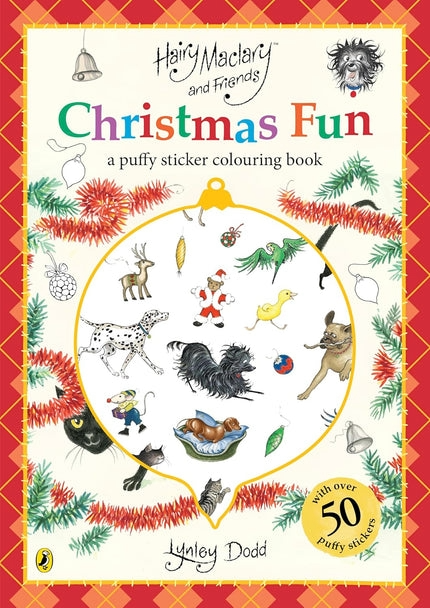 Hairy Maclary and Friends Christmas Fun A Puffy Sticker Colouring Book By Lynley Dodd