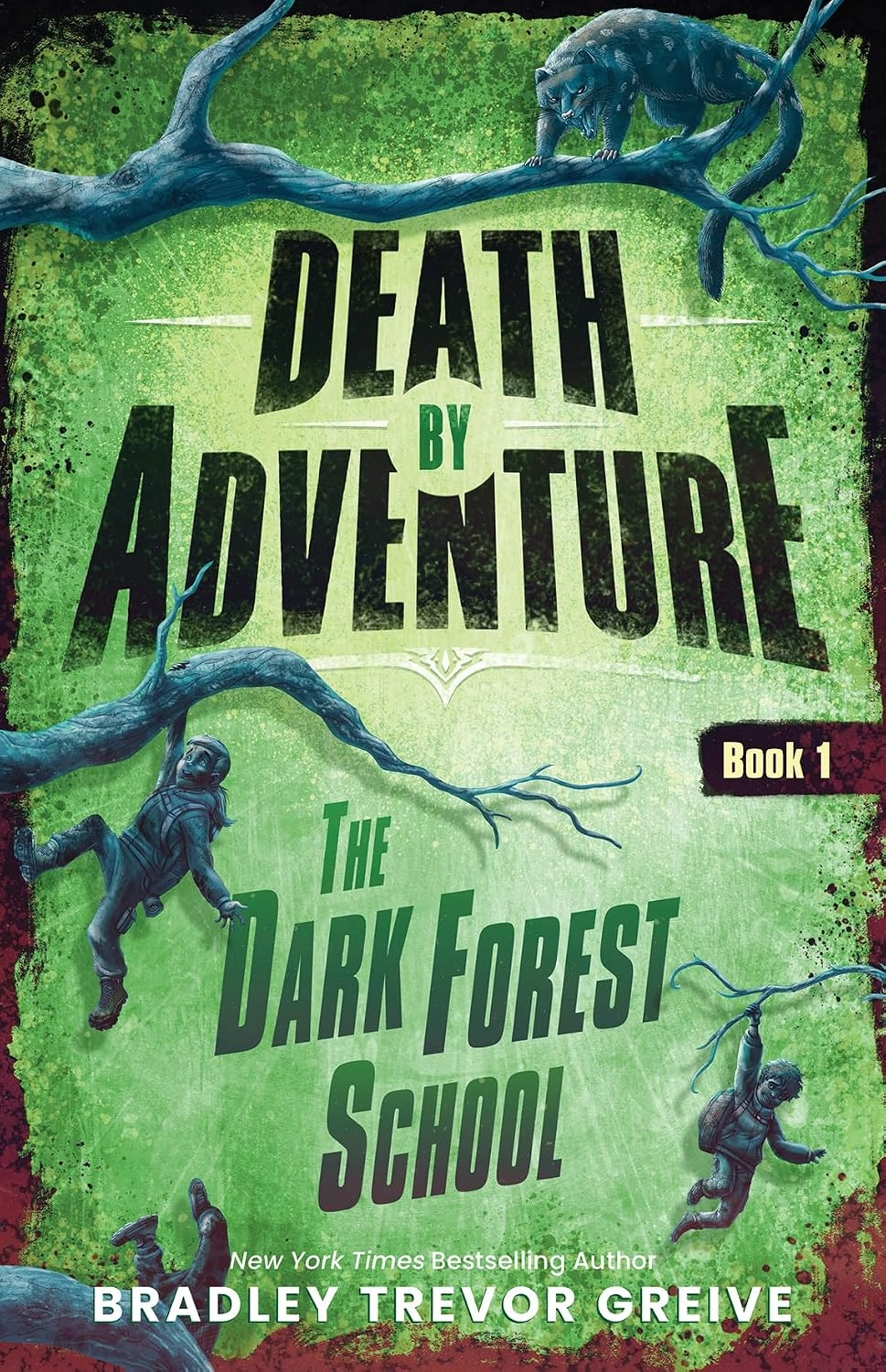 The Dark Forest School (Death by Adventure, Book 1) By Trevor Greive