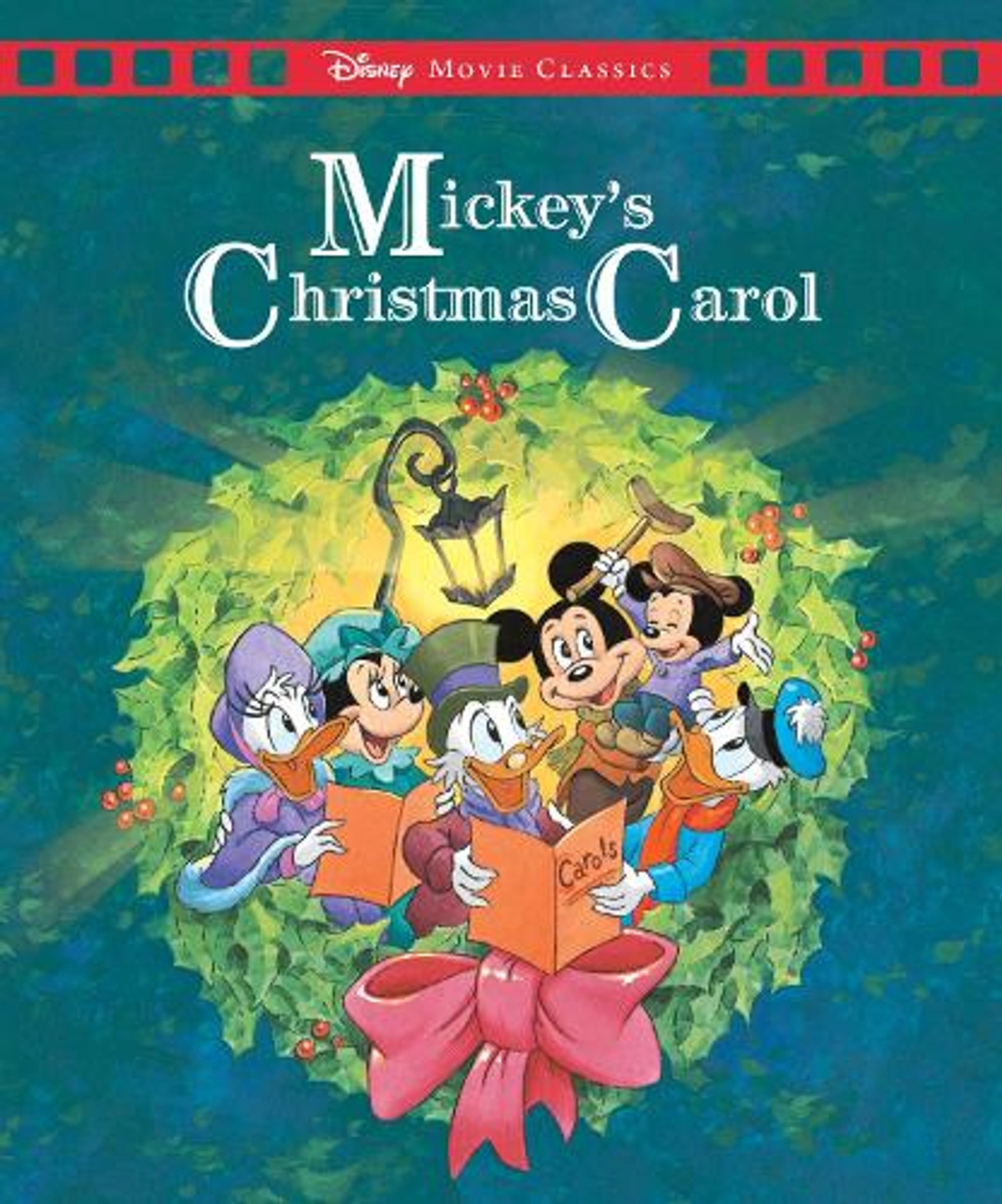 Mickey's Christmas Carol (Disney: Movie Classics)