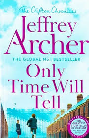 Only Time Will Tell By Jeffrey Archer