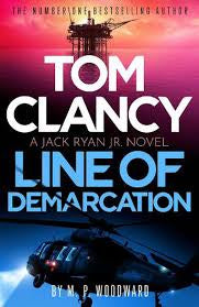 Tom Clancy Line of Demarcation By M. P. Woodward