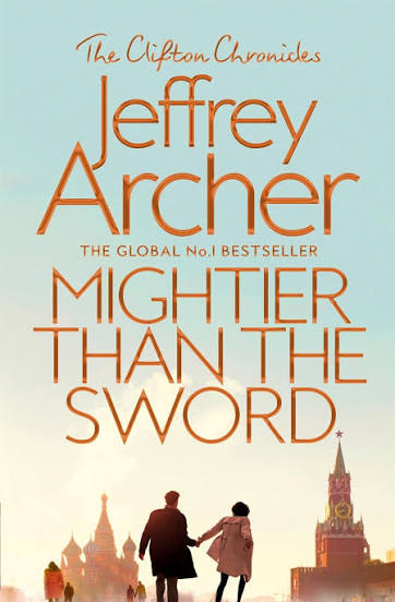 Mightier Than The Sword By Jeffrey Archer
