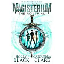 Magisterium  The Iron Trial