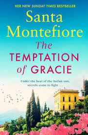 Temptation of Gracie By Santa Montefiore