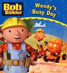 Bob The Builder: Wendy'S Busy D