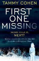 First One Missing by Tammy Cohen