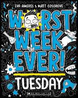 Worst Week Ever! Tuesday