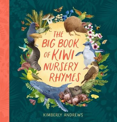 Big Book of Kiwi Nursery Rhymes  by  Kimberly Andrews