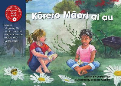 Korero Maori Ai Au  by  Sharon Holt