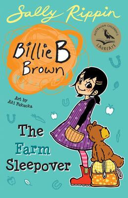 The Farm Sleepover: Billie B Brown #29 By Sally Rippin