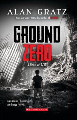 Ground Zero Author(s): Alan Gratz