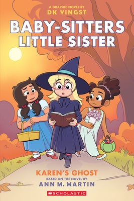 Karen’s Ghost (#11 Baby-sitters Little Sister)