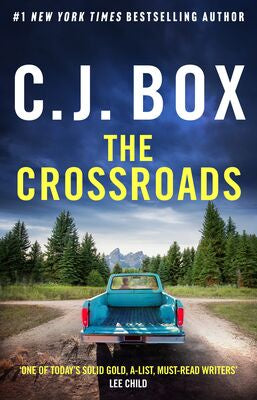 The Crossroads By C J Box