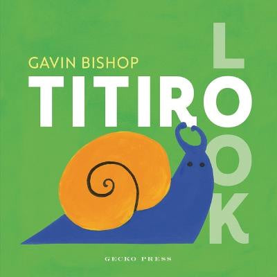 Titiro Look  by  Gavin Bishop
