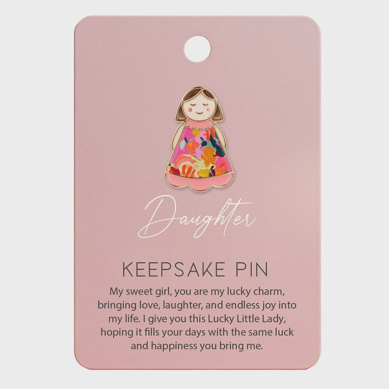Lucky Little Ladies Keepsake Pin - Daughter
