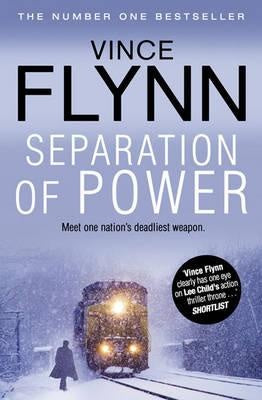 Separation Of Power The Mitch Rapp Series By Flynn, Vince