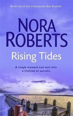 Rising Tides by Nora Roberts