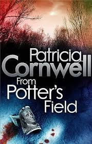 From Potter's Field by Patricia Cornwell