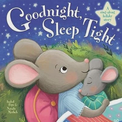 Good Night Sleep Tight by Isabel
