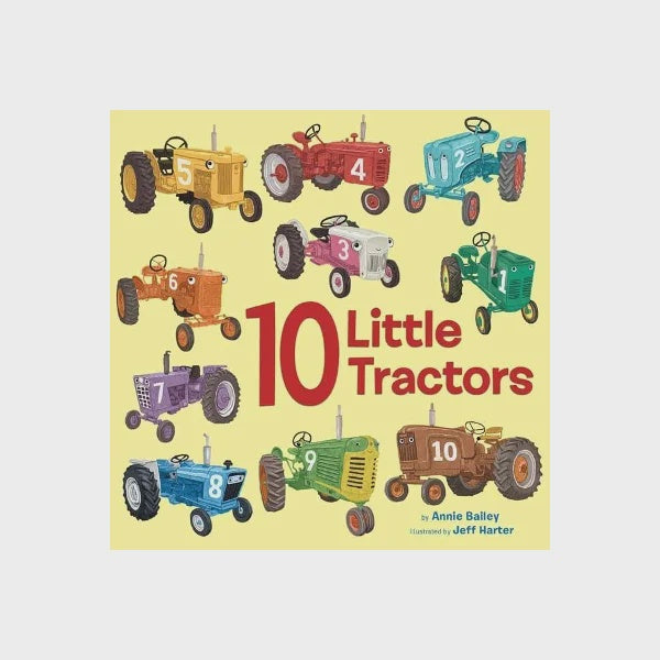 10 Little Traftors (Board)  by  Annie Bailey