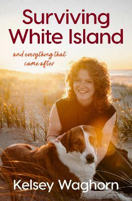 Surviving White Island by Kelsey Waghorn