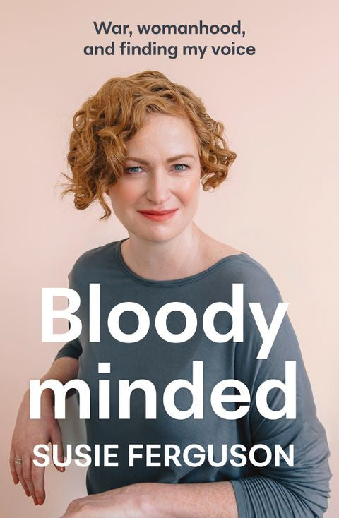 Bloody Minded By Susie Ferguson