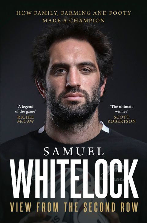 Samuel Whitelock - View From The Second Row