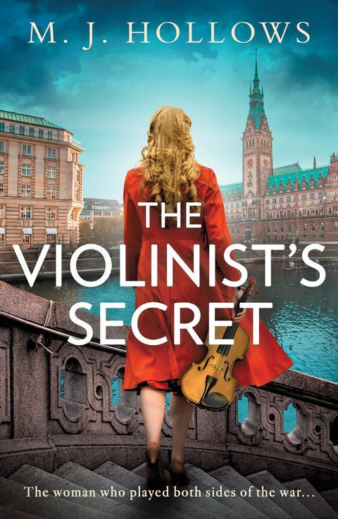 The Violinists Secret by M J Hollows