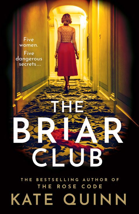Briar Club By Kate Quinn