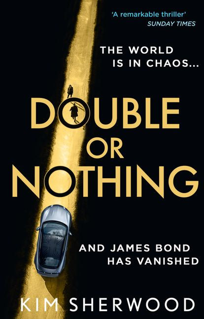 Double or Nothing By Kim Sherwood
