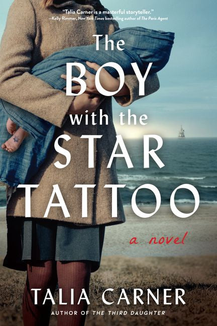 The Boy With The Star Tattoo By Talia Carner