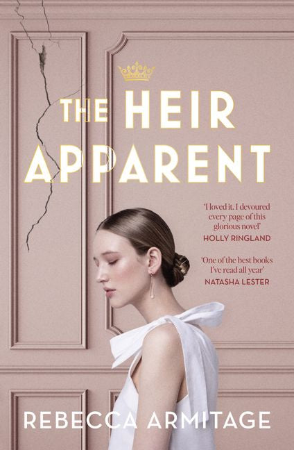 Heir Apparent: A riveting royal story, now a Reese's Book Club Pick by Rebecca Armitage