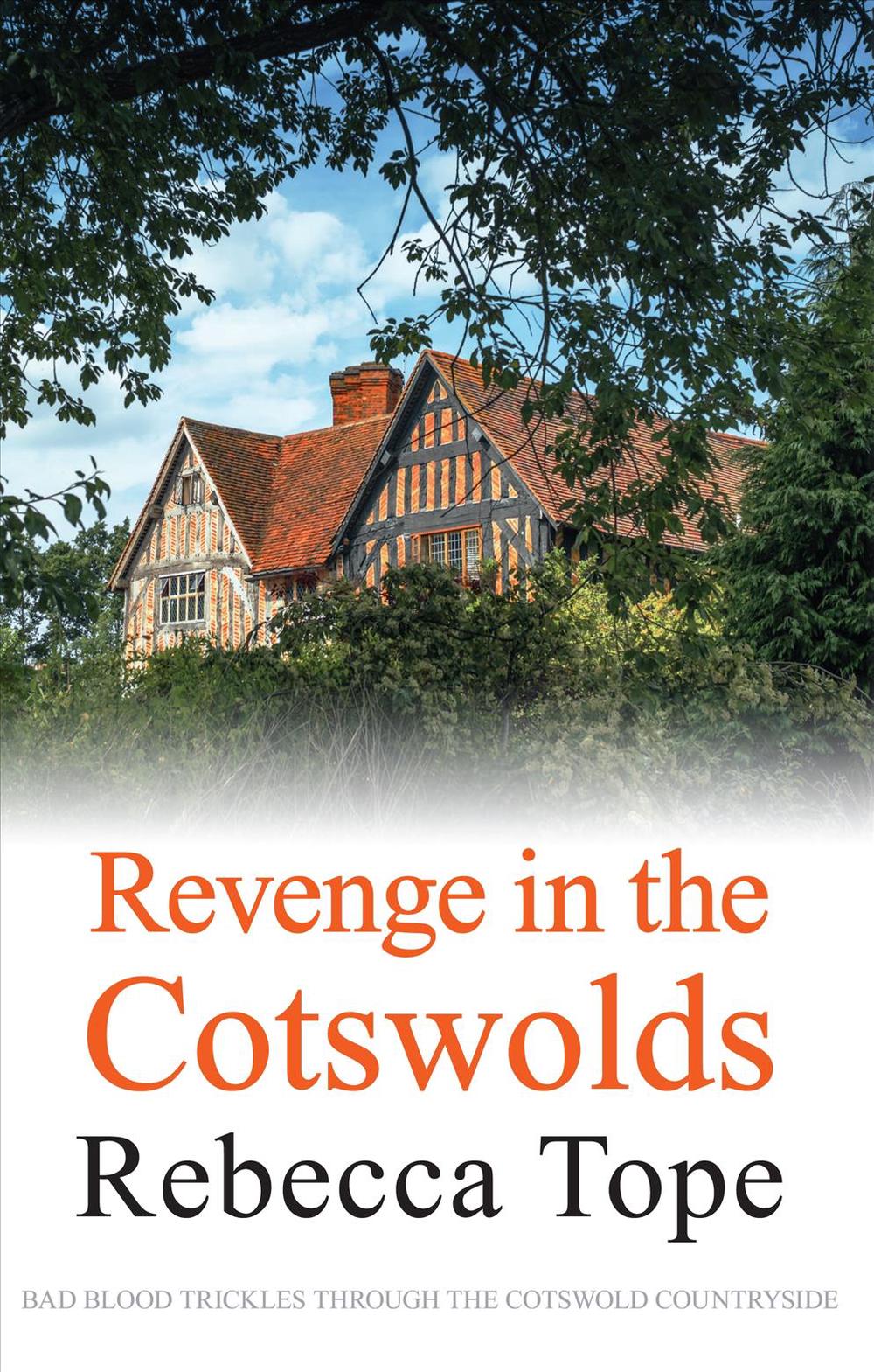 Revenge In The Cotswolds