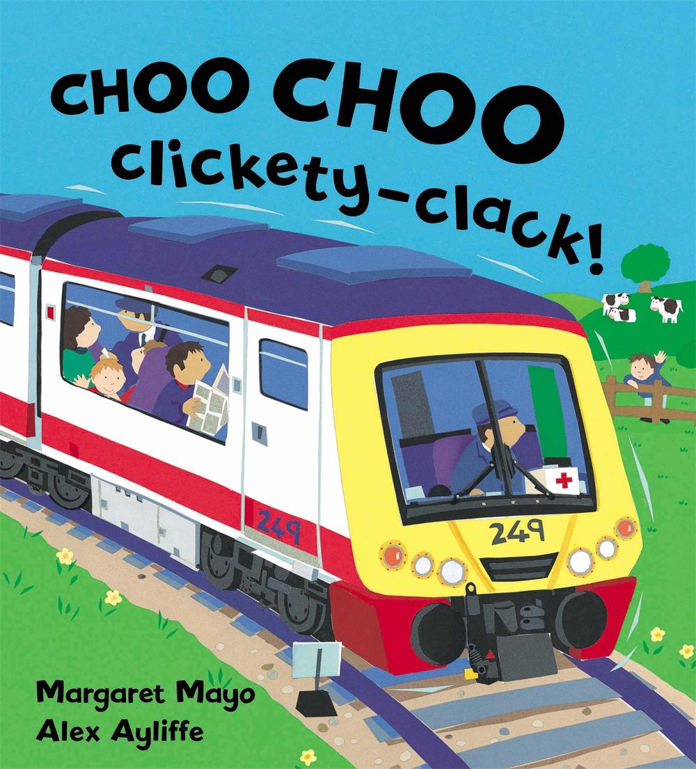 Choo Choo Clickety-clack!