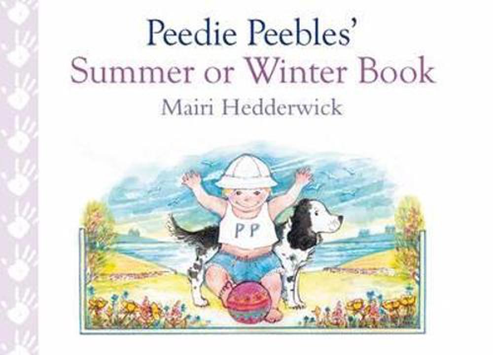 Peedie Peebles' Summer Or Winter Book